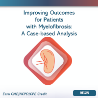 Improving Outcomes for Patients with Myelofibrosis: A Case-based Analysis